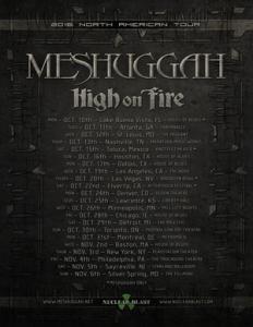 Meshuggah North American Tour with Guests High on Fire