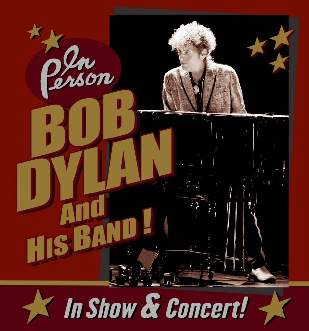 Bob Dylan and His Band!