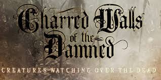 charred walls of the damned